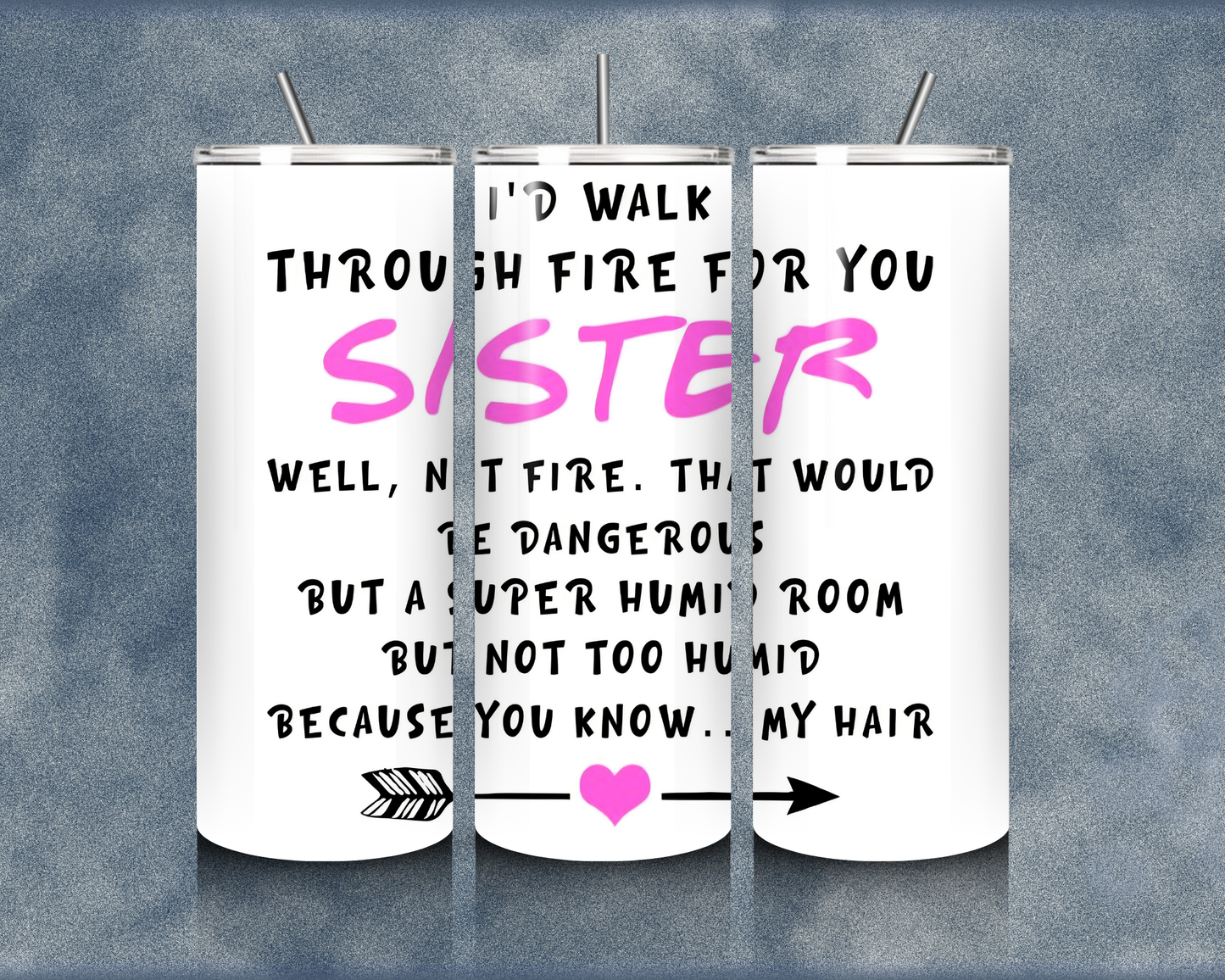 Sister 20oz Sublimation Tumblers