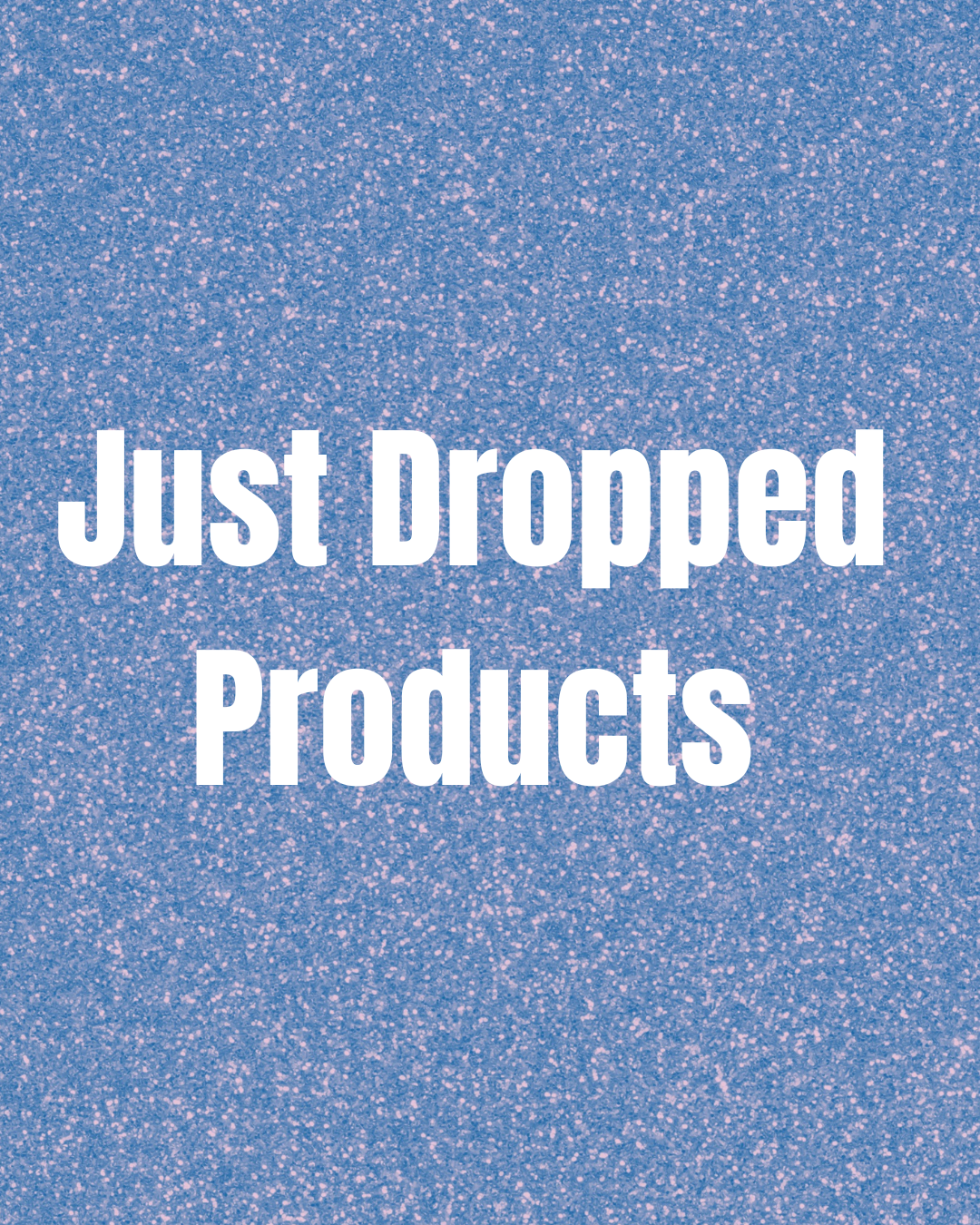 Made With Love, Just Dropped 🦋